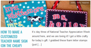 LINK How To Make A Customized Teacher Name Sign {on the cheap}