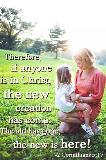 new creation 2 corinthians 5.17